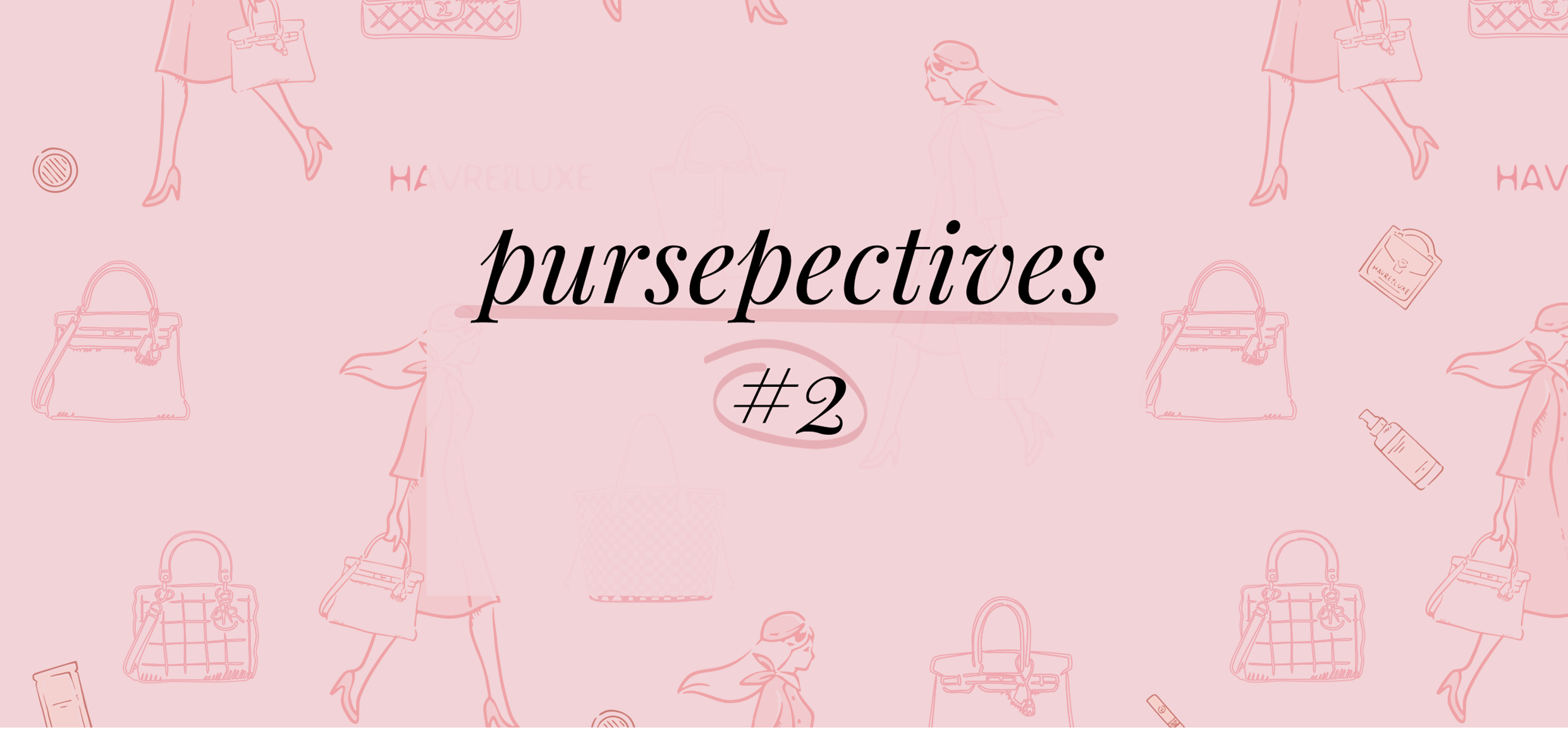 Pursepectives #2